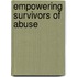 Empowering Survivors Of Abuse