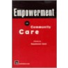 Empowerment In Community Care by Raymond Jack