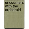 Encounters with the Archdruid door John McPhee