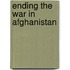 Ending The War In Afghanistan