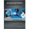 Endoscopic Skull Base Surgery door Hrayr K. Shahinian