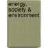 Energy, Society & Environment