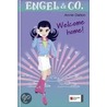 Engel & Co. 09. Welcome home! door Annie Dalton