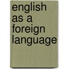 English As A Foreign Language door Sandra Stevens