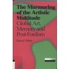 The Murmuring of the Artistic Multitude by Pascal Gielen