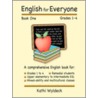 English for Everyone - Book 1 by Kathi Wyldeck