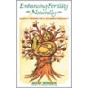 Enhancing Fertility Naturally door Nicky Wesson