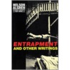 Entrapment And Other Writings by Nelson Algren