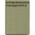 Entrepreneurship Management P
