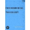 Environmental Toxicology 3e C by Sigmund F. Zakrzewski
