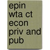 Epin Wta Ct Econ Priv And Pub door Onbekend