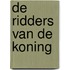 De ridders van de koning