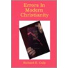 Errors in Modern Christianity by Richard E. Culp