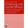 Erziehung und soziale Milieus door Sylva Liebenwein