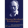 Erzählungen. Mit Materialien by Thomas Bernhard