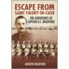 Escape From St Valery-En-Caux door Andrew Bradford
