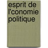 Esprit de L'Conomie Politique by Ivan Golovine