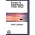 Essays & Addresses, 1900-1903
