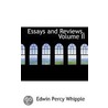 Essays And Reviews, Volume Ii door Edwin Percy Whipple