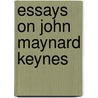 Essays on John Maynard Keynes door Onbekend