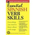 Essential Spanish Verb Skills