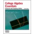 Essentials Of College Algebra