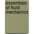 Essentials Of Fluid Mechanics