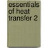 Essentials Of Heat Transfer 2