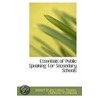 Essentials Of Public Speaking door Robert Irving Fulton