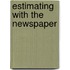 Estimating with the Newspaper
