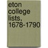 Eton College Lists, 1678-1790