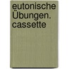 Eutonische Übungen. Cassette by Anselm Gr