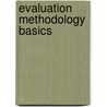 Evaluation Methodology Basics door Jane Davidson