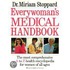 Everywoman's Medical Handbook