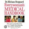Everywoman's Medical Handbook door Dr Miriam Stoppard