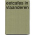 Eetcafes in Vlaanderen