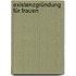 Existenzgründung für Frauen