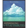 Experiencing God's Attributes door Warren Myers