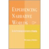 Experiencing Narrative Worlds door Richard J. Gerrig