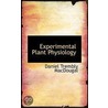 Experimental Plant Physiology by Daniel Trembly MacDougal