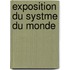 Exposition Du Systme Du Monde