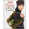 F100 Purses to Knit & Crochet door Rita Weiss