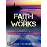 Faith That Works Leader Guide door Anne Fortenberry
