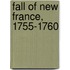 Fall of New France, 1755-1760