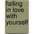 Falling in Love with Yourself
