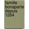 Famille Bonaparte Depuis 1264 door Foissy