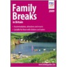 Family Breaks In Britain 2009 door Anne Cuthbertson
