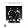 Family Counseling and Therapy by R. Horne
