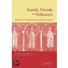 Family, Friends And Followers door Gerd Althoff