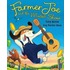Farmer Joe And The Music Show